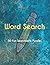 Word Search: 50 Fun Searcha...