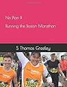 No Plan B: Running the Boston Marathon