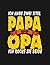 Notebook: I Have Two Titles Dad And Grandpa I Rock Both 1: Journal Notebook A Perfect Gifts For All Ages All Genders| 100 Pages, 8.5x11 Inches