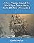 A New Voyage Round the World by a Course Never Sailed Before (Annotated)