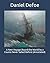 A New Voyage Round the World by a Course Never Sailed Before (Annotated)