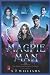 The Magpie Man: The Immorta...