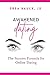 Awakened Dating by Drea Bauer