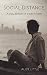 Social Distance: a collecti...