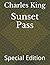 Sunset Pass: Special Edition