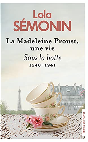 La Madeleine Proust, une vie - Sous la botte. 1940- 1941 (Paperback)