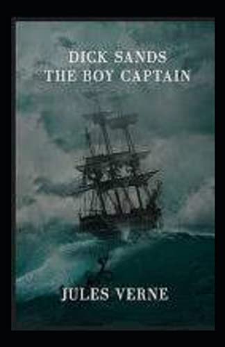 Dick Sands, the Boy Captain illustrated