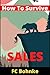 How To Survive Sales