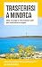 Trasferirsi a Minorca by Alice Boschi
