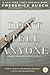 Don't Tell Anyone (Ballantine Reader's Circle)