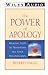 The Power of Apology: Healing Steps to Transform All Your Relationships (Wiley Audio)