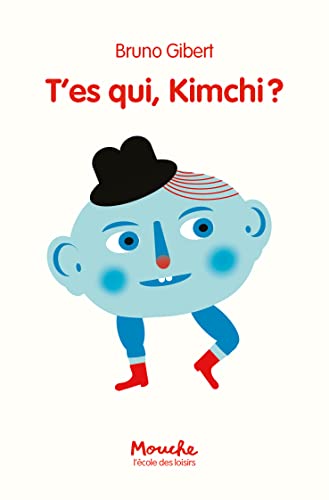 T'es qui, Kimchi ? (Paperback)