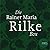 Die Rainer Maria Rilke Box:...