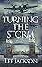 Turning the Storm (After Dunkirk, 3)