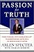 Passion for Truth: From Finding JFK's Single Bullet to Questioning Anita Hill to Impeaching Clinton