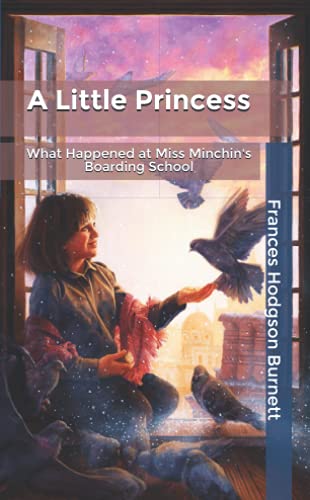 A Little Princess: What Happened at Miss Minchin's Boarding School: Pocket Edition