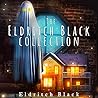 The Eldritch Black Collection