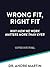 Wrong Fit, Right Fit: Why How We Work Matters More Than Ever