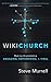 WikiChurch: Making Discipleship Engaging, Empowering, & Viral