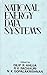 National Energy Data Systems: Proceedings of an International Workshop