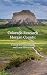 Colorado Research Morgan County: A Guide for Genealogists and Local Historians