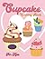 Cupcake Coloring Book For K...