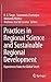 Practices in Regional Science and Sustainable Regional Development: Experiences from the Global South