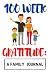 100 Week Gratitude: A Famil...