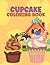 Cupcake Coloring Book For K...