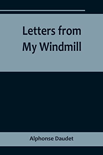 Letters from My Windmill