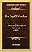 The Day Of Wonders: A Medle...