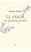 El Amor no pasará jamás (Spanish Edition)