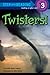 Twisters! (Step into Reading)