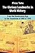 The Glorious Landmarks in World History by Firoz Tata