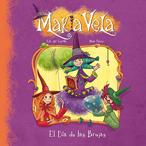 El Día de las Brujas (Serie Makia Vela) (Spanish Edition)