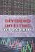 Dividend Investing for Beginners by G.R. Tiberius