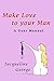 Make Love to your Man: A Us...