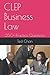 CLEP Business Law: 250+ Pra...
