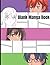 Blank Manga Comic Book: Cre...