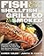 Fish & Shellfish, Grilled & Smoked