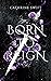 Born to Reign (Reigning Cro...