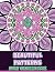 BEAUTIFUL PATTERNS Adult Coloring Book by Pattern Coloring Books Publ...