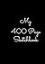 MY 400 PAGE SKETCHBOOK by children of the whales mang... MY 400 PAGE SKETCHBOOK by children of the whales mang...
