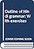 Outline of Hindi grammar: With exercises