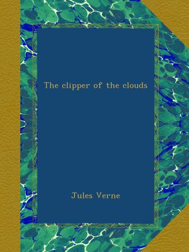 The clipper of the clouds