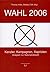 Wahl 2006 by Thomas Hofer
