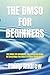 THE DMSO FOR BEGINNERS: THE...