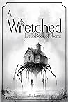 A Wretched Little Book of Poems by Allen Isom