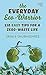 The Everyday Eco-Warrior: 1...