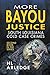More Bayou Justice by HL Arledge